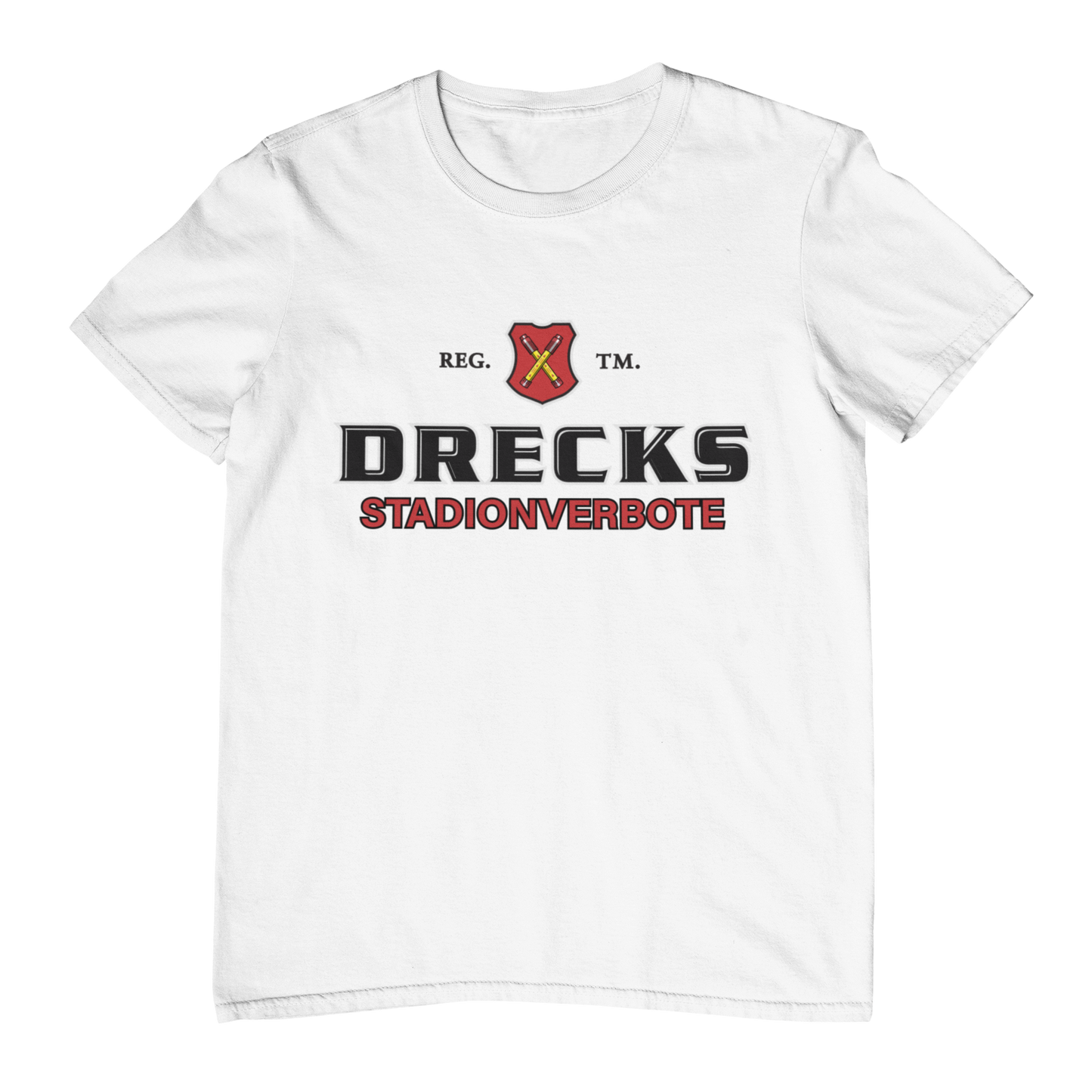 Drecks Stadionverbote | Shirt