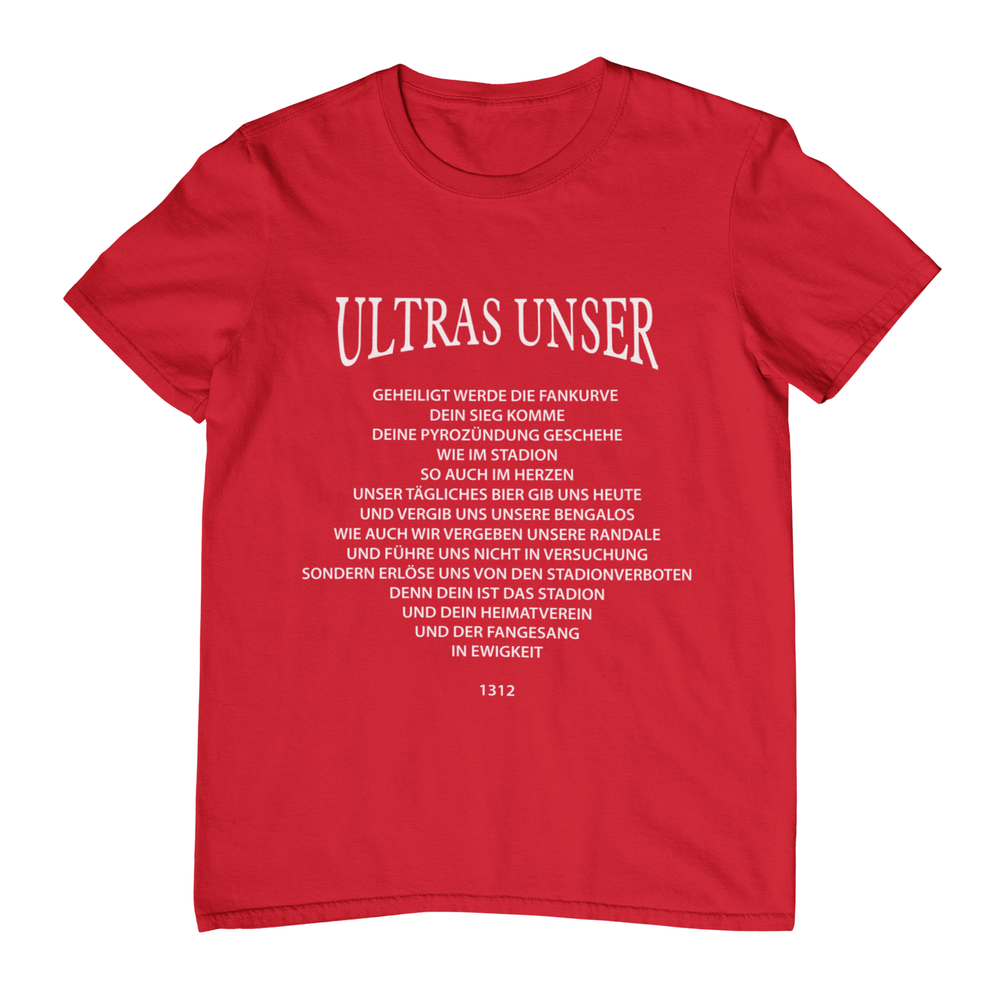 Ultras Unser | Shirt