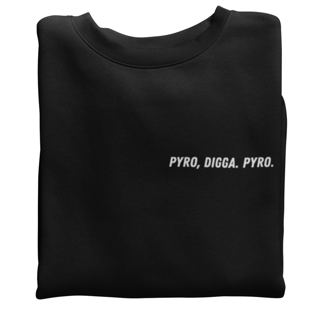 Pyro, Digga Brustaufdruck | Sweatshirt