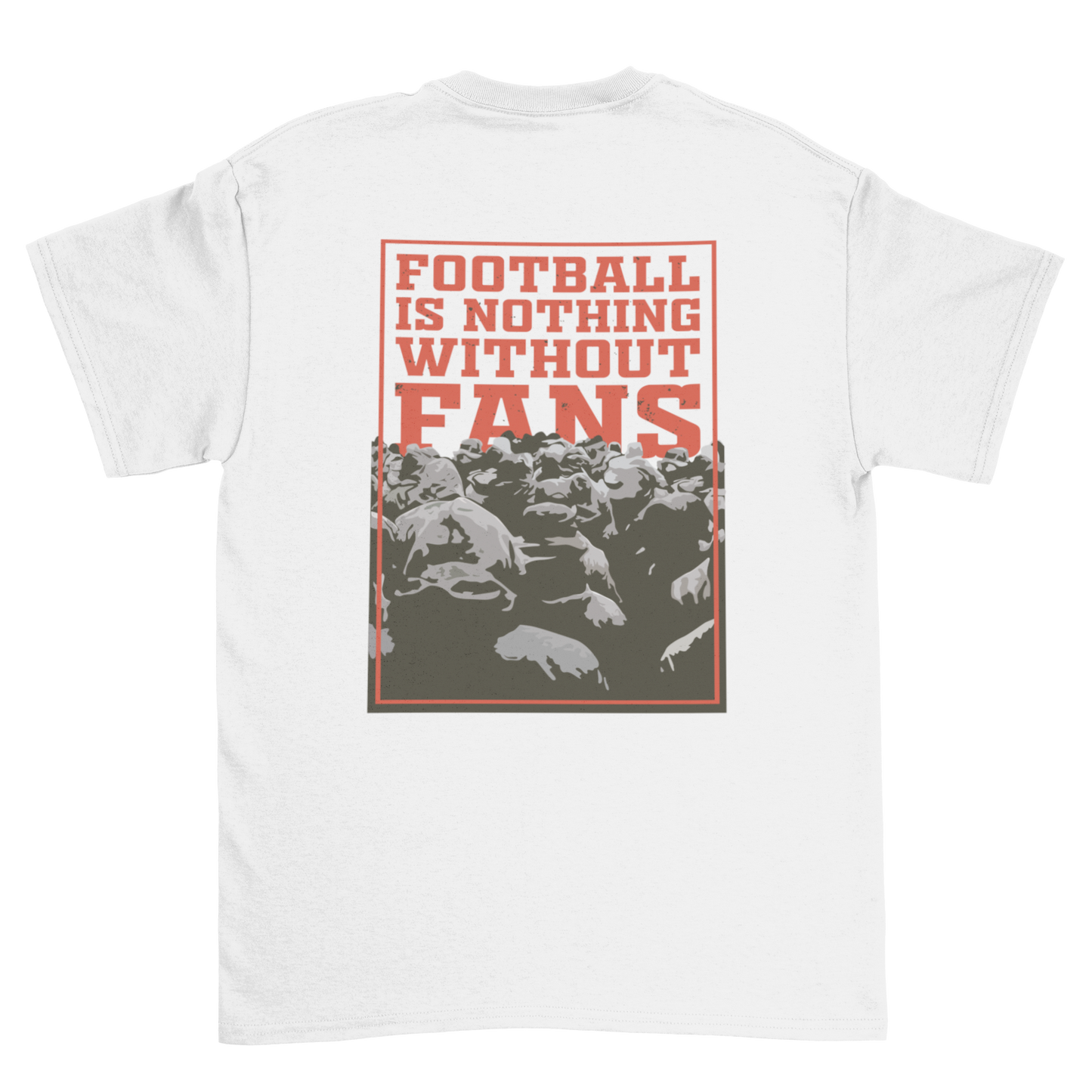 Nothing without fans | Shirt