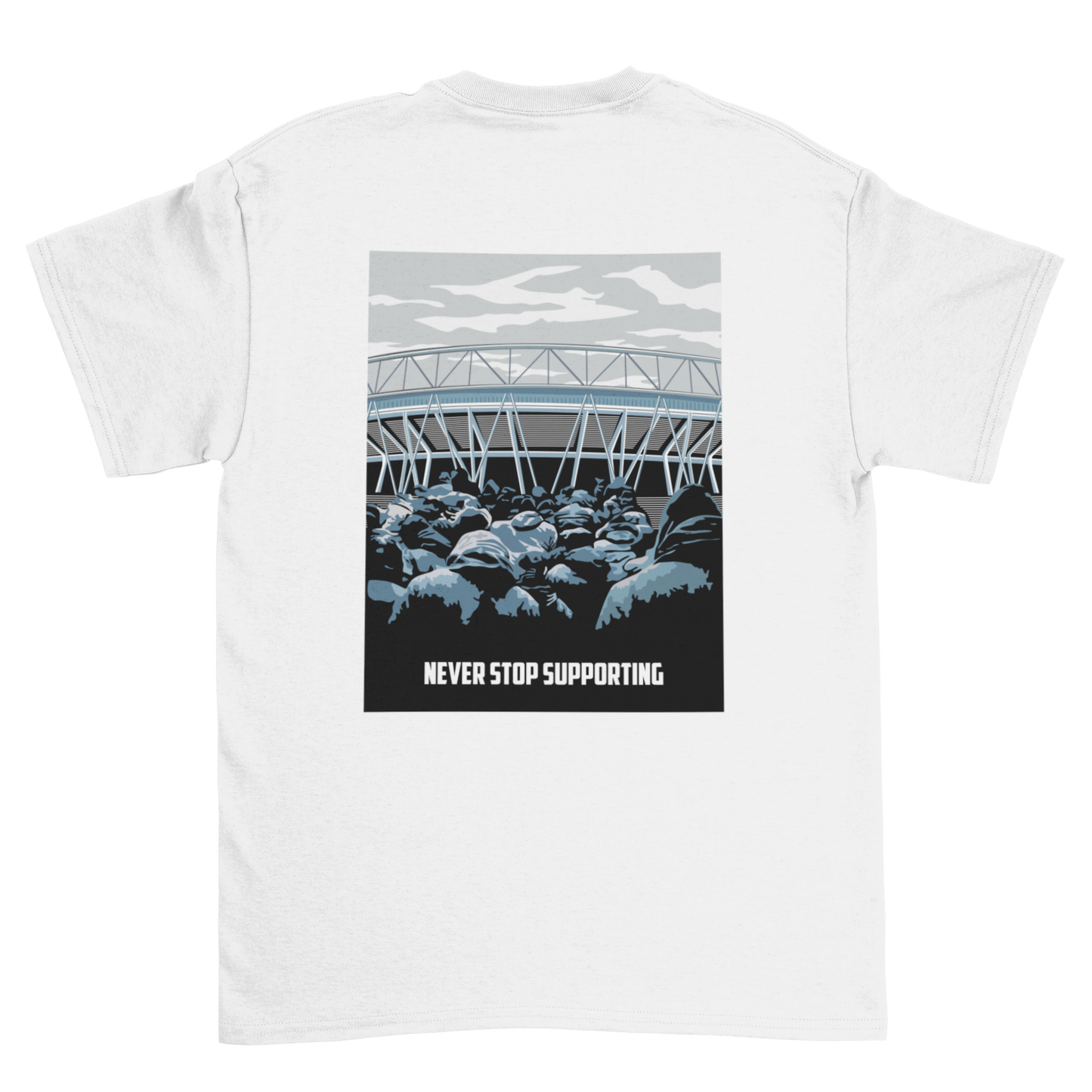 Never stop supporting | Shirt