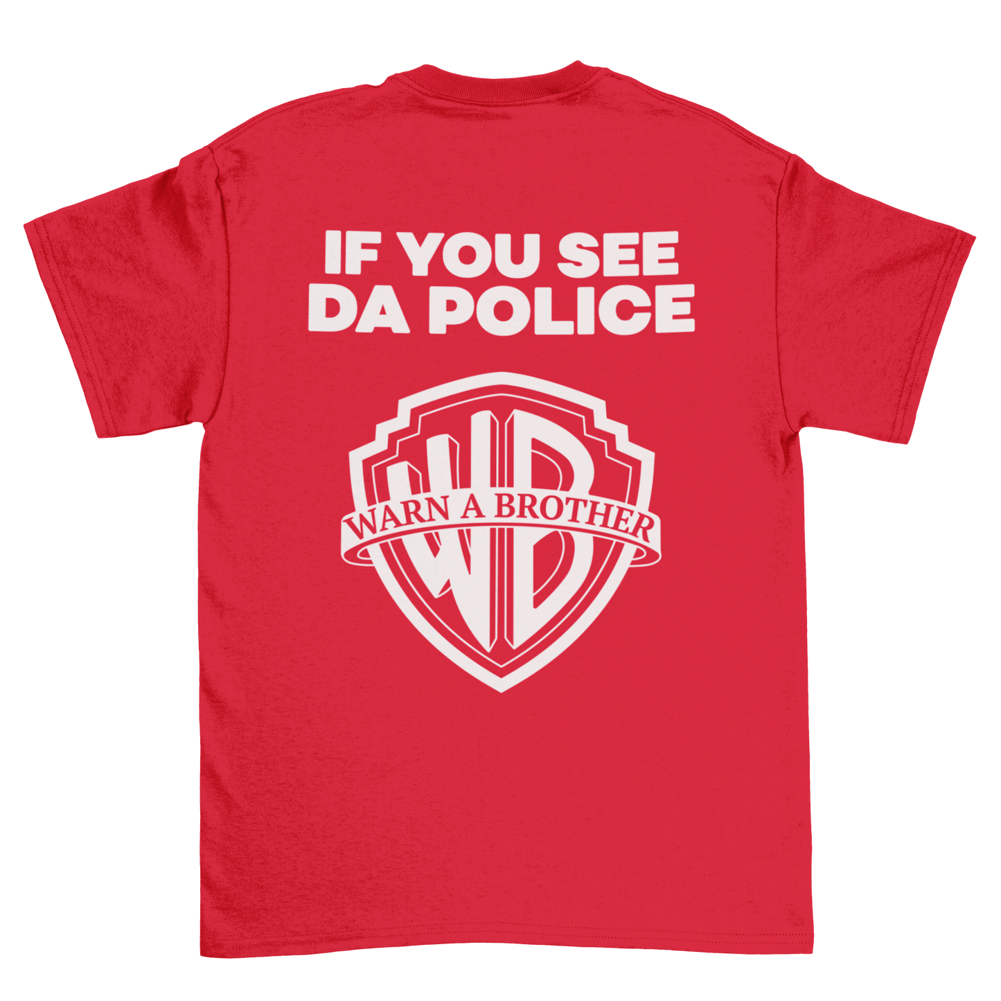 Warn a Brother Backprint | Shirt