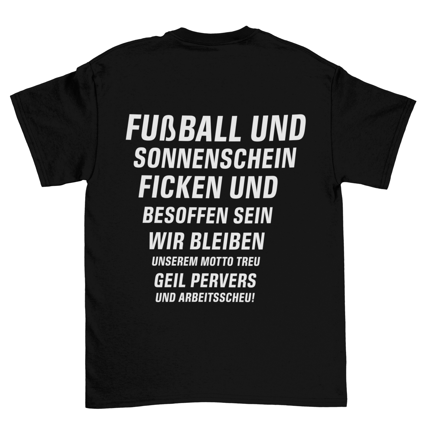 Fußball Ficken Besoffen Backprint | Shirt