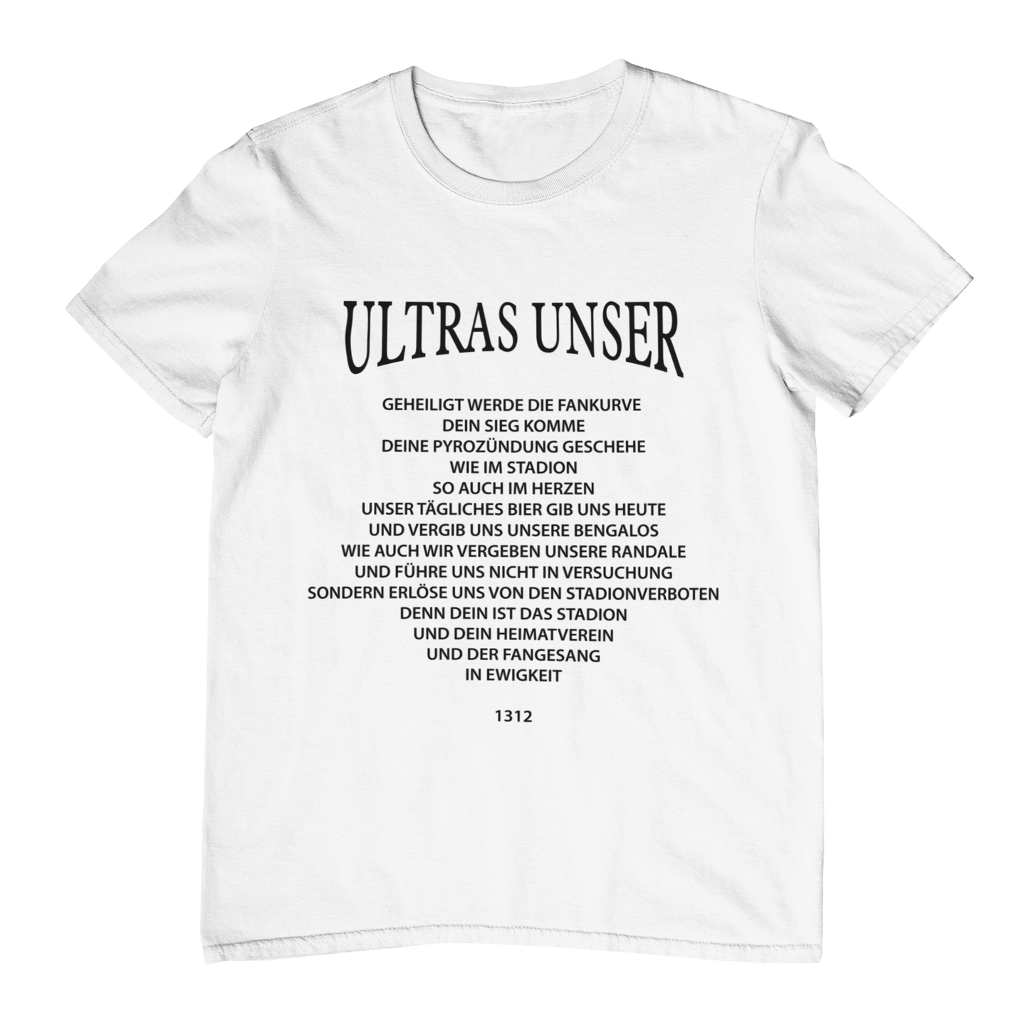 Ultras Unser | Shirt