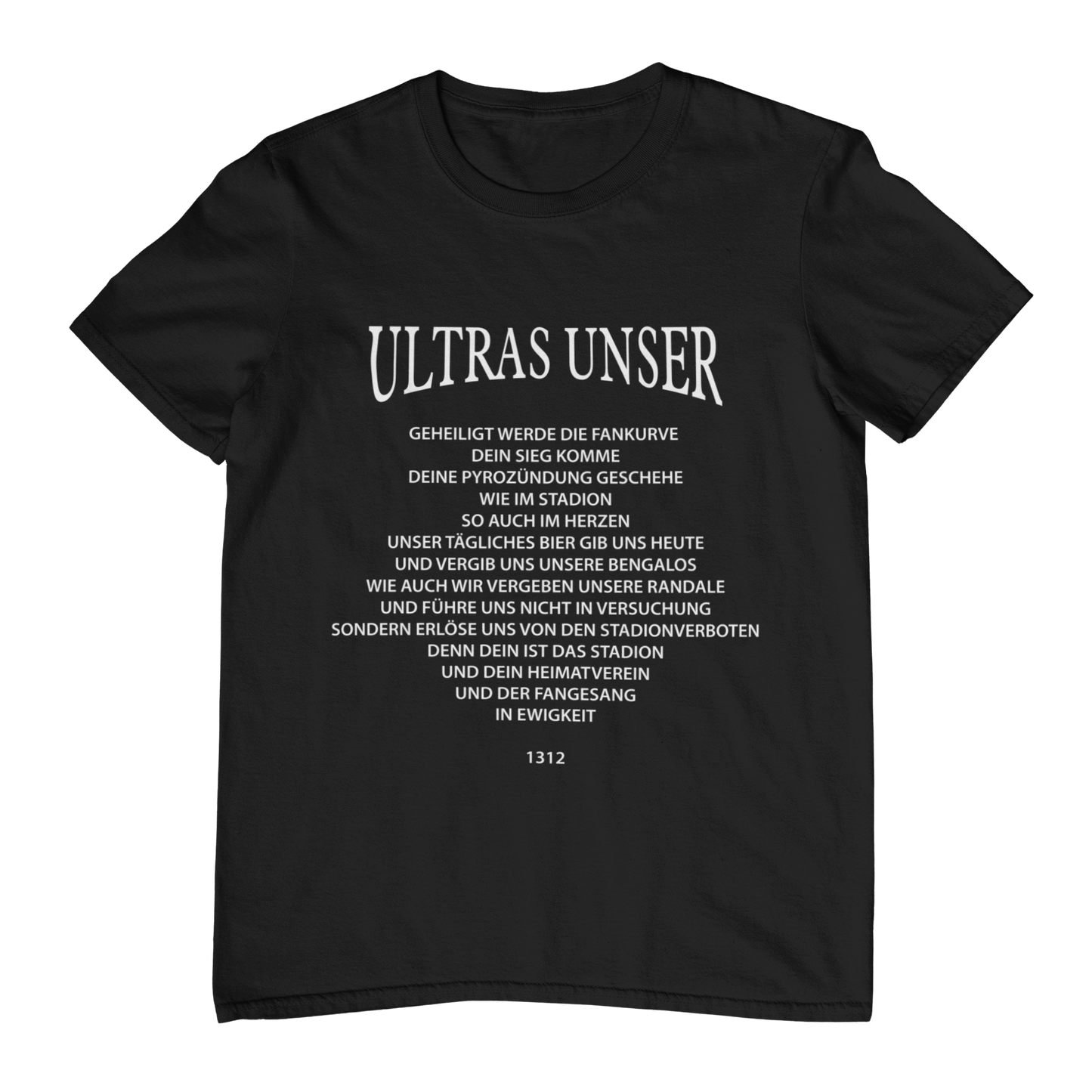 Ultras Unser | Shirt