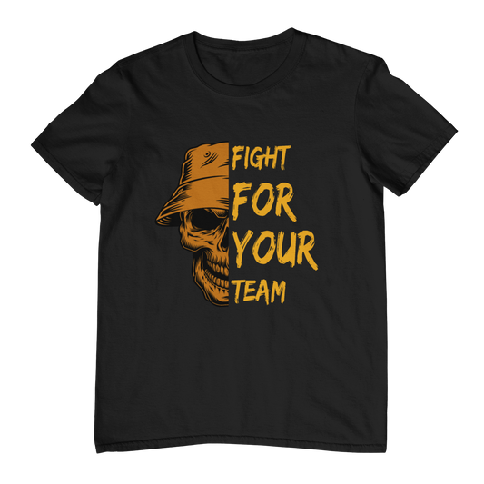 Fight for your team | Shirt
